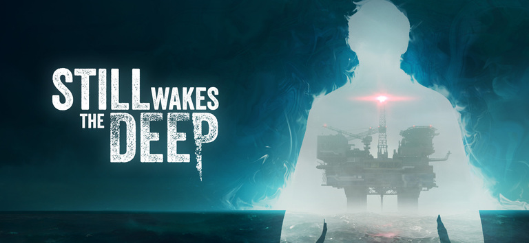 Still Wakes the Deep (XSX / Windows)
