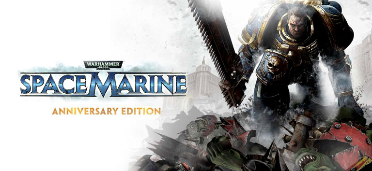 Warhammer 40,000: Space Marine - Anniversary Edition