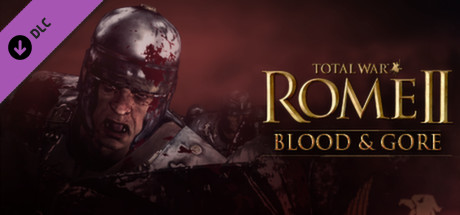 Total War: ROME II - Blood and Gore Pack