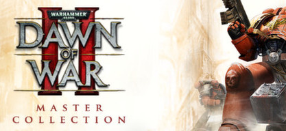Warhammer 40,000: Dawn of War II (Master Collection)