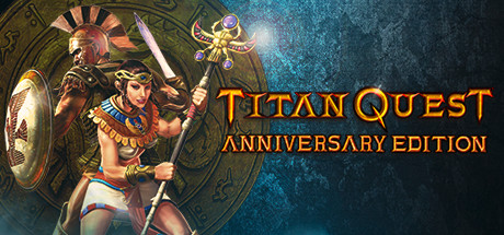 Titan Quest (Anniversary Edition)
