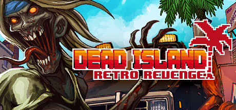 Dead Island Retro Revenge (Xbox One)