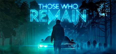 Those Who Remain (Xbox One)