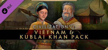 Sid Meier's Civilization VI - Vietnam & Kublai Khan Pack