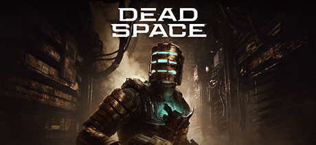 Dead Space (2023 Remake)