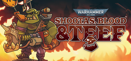 Warhammer 40,000: Shootas, Blood & Teef (Nintendo Switch)