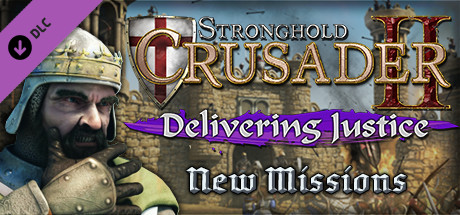 8133-stronghold-crusader-2-delivering-justice-mini-campaign-profile_1
