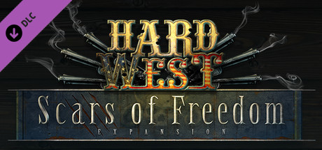 Hard West: Scars of Freedom DLC