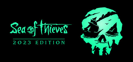 Sea of Thieves 2023 Edition (Xbox / Windows)
