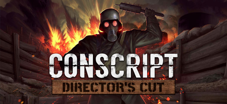 CONSCRIPT: Director's Cut