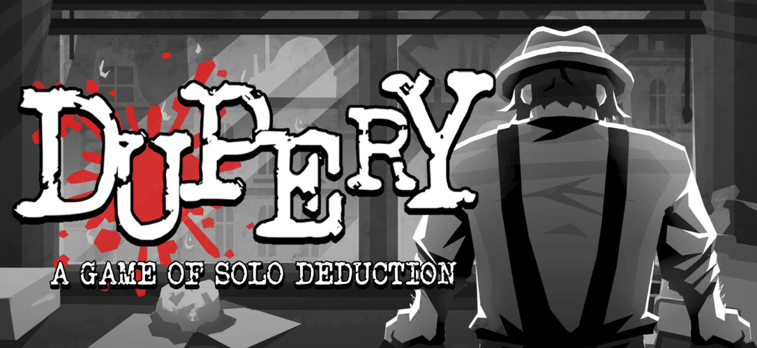 Dupery: A Game of Solo Deduction