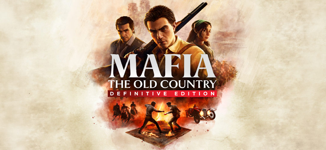Mafia: The Old Country Definitive Edition