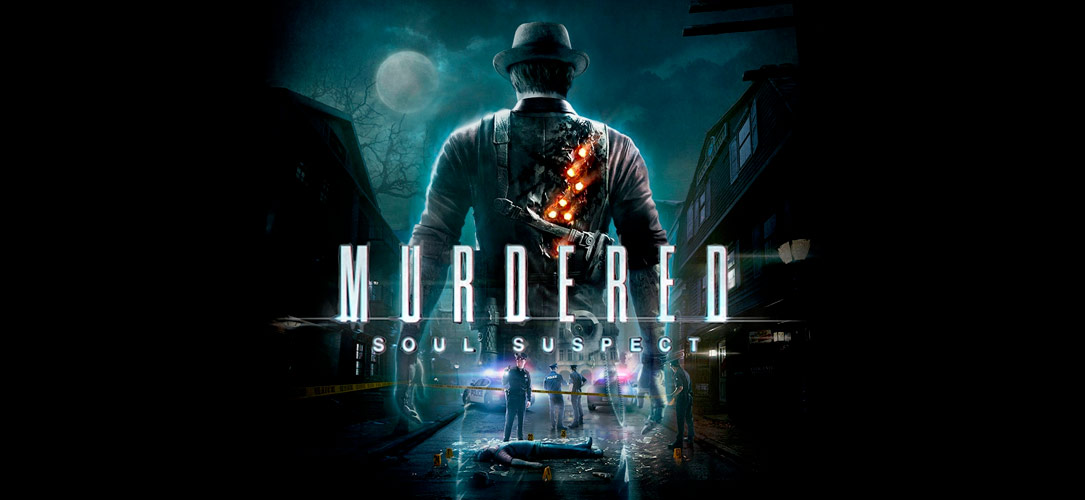 Murdered Soul Suspect