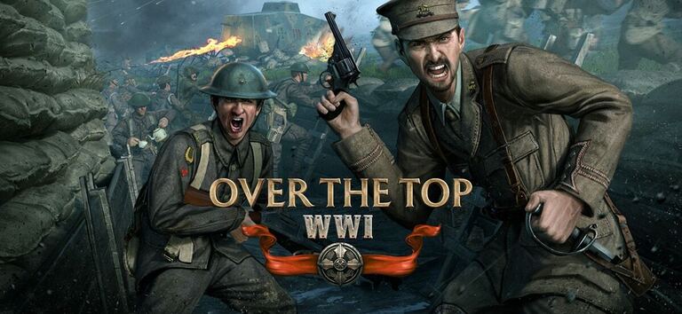 Over The Top: WWI