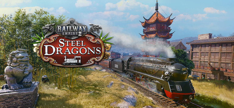 Railway Empire 2 - Steel Dragons