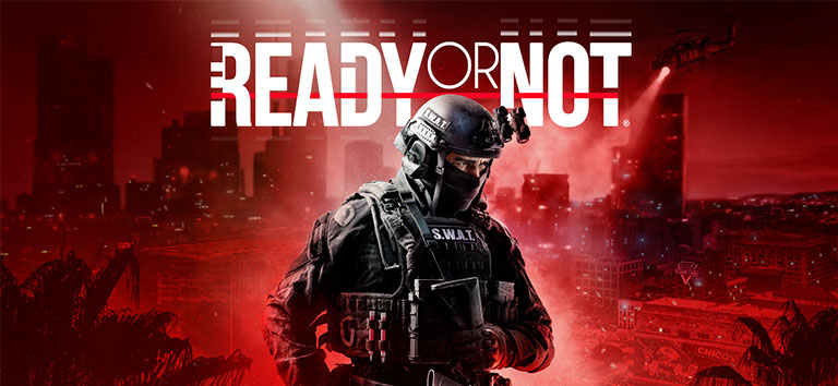 Ready or Not Deluxe Edition