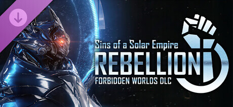 Sins of a Solar Empire: Rebellion - Forbidden Worlds