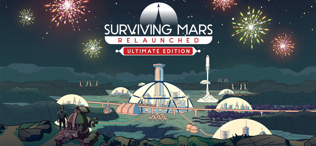 Surviving Mars: Relaunched Ultimate Edition