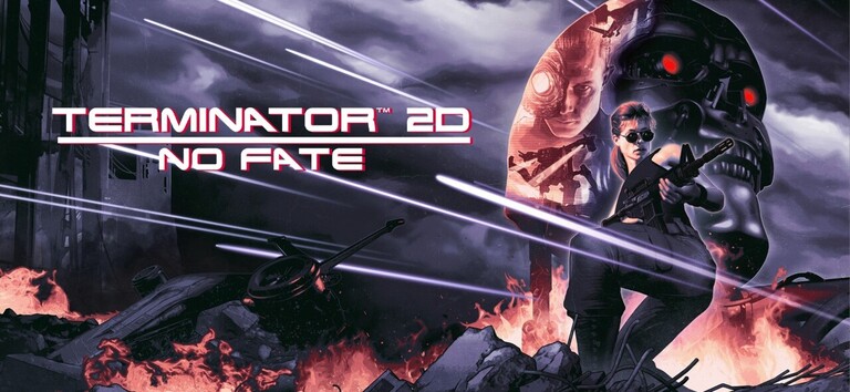 Terminator 2D: NO FATE