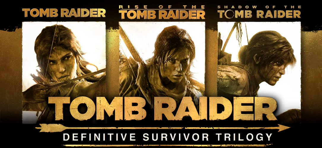 Tomb Raider - Definitive Survivor Trilogy