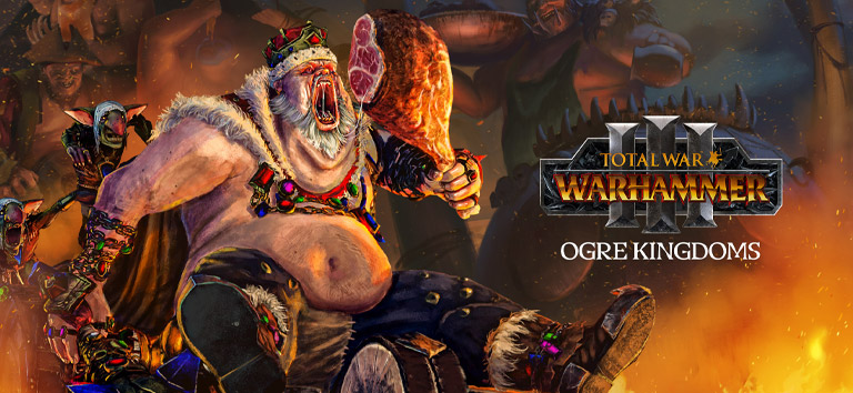 Total War: WARHAMMER III - Ogre Kingdoms