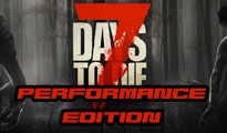 7 days to die PERFORMANCE